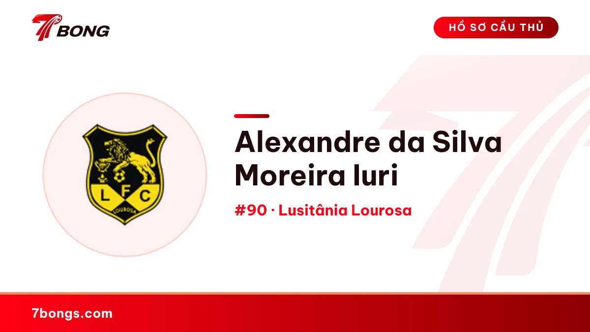Alexandre da Silva Moreira Iuri — Lusitânia Lourosa
