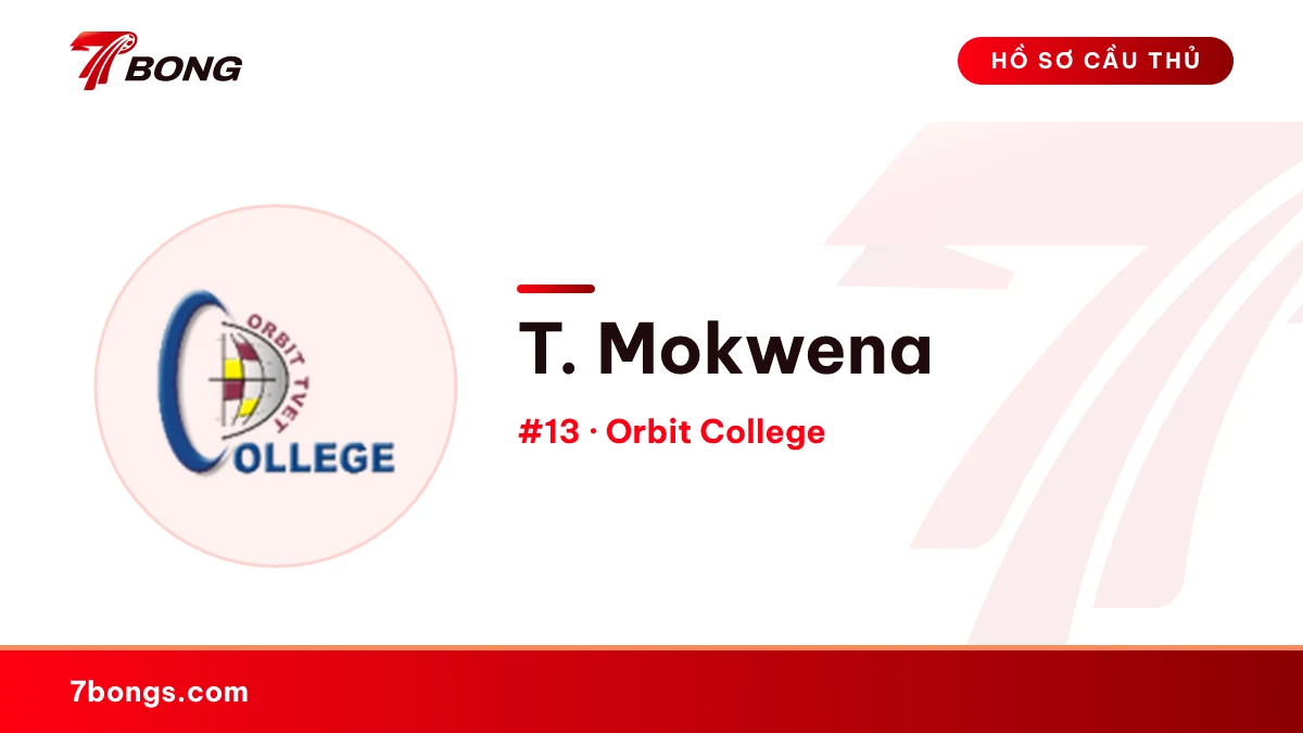 T. Mokwena — Orbit College