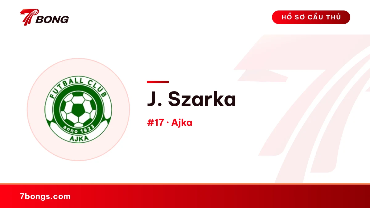 J. Szarka — Ajka