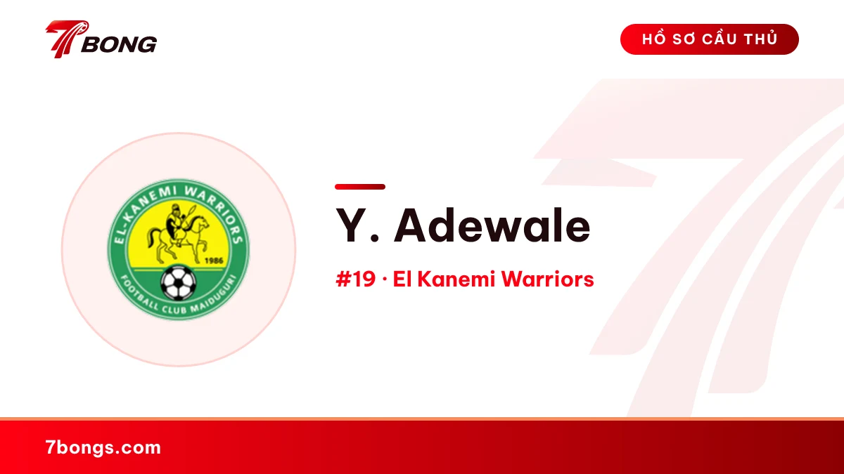 Y. Adewale — El Kanemi Warriors