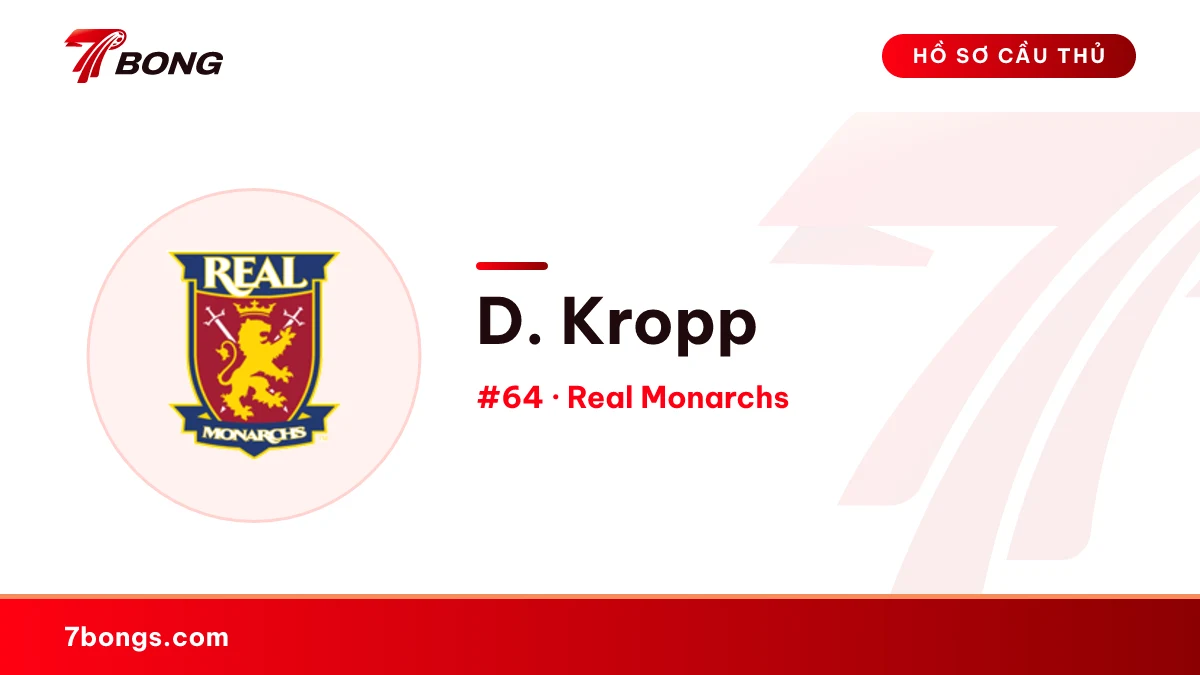 D. Kropp — Real Monarchs