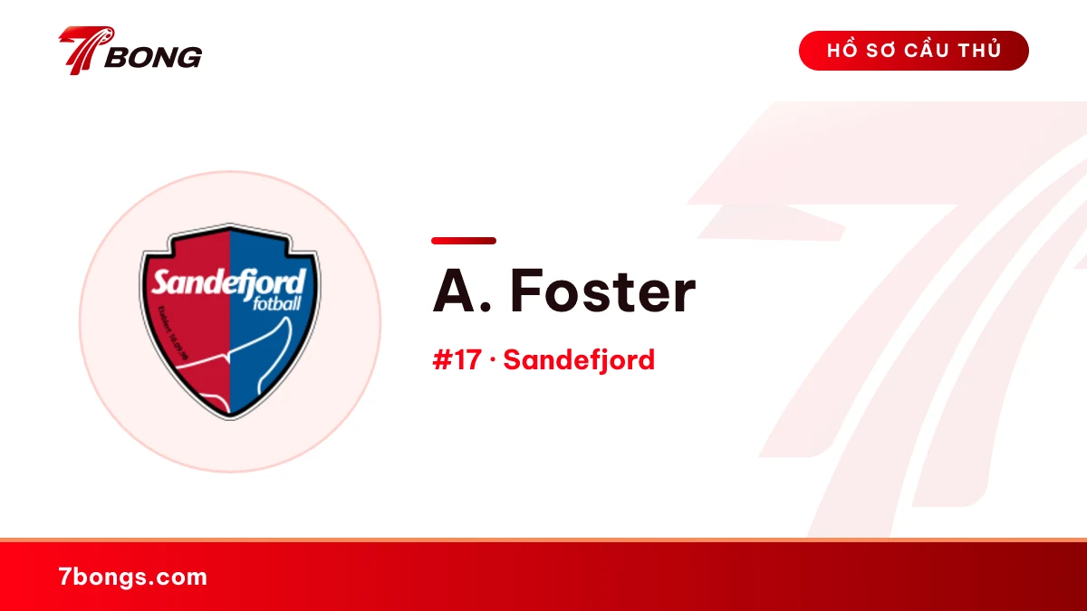 A. Foster — Sandefjord