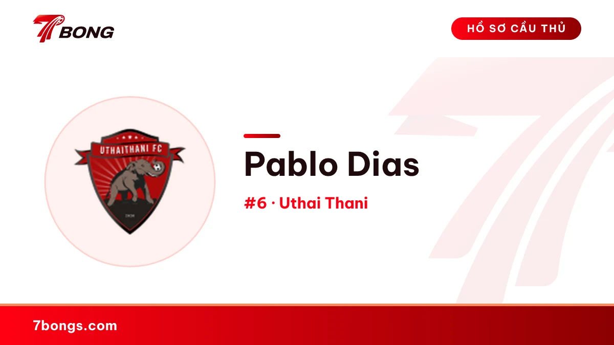 Pablo Dias — Uthai Thani