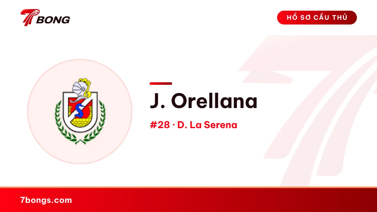 J. Orellana — D. La Serena
