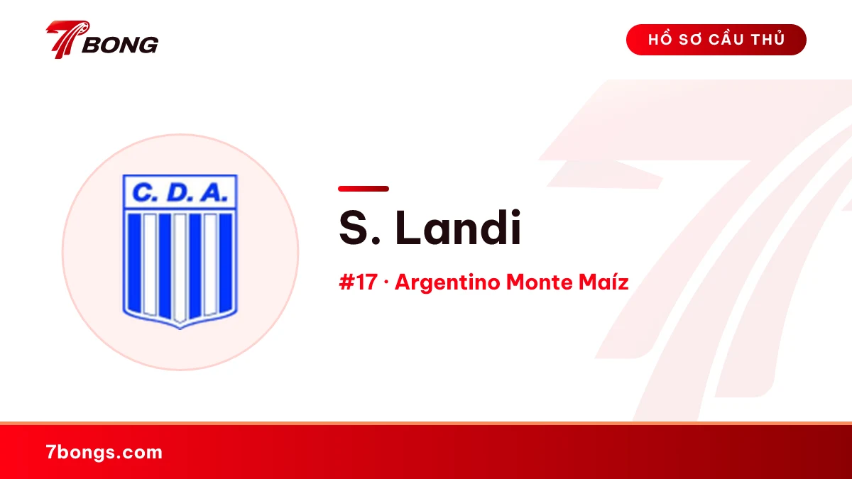 S. Landi — Argentino Monte Maíz