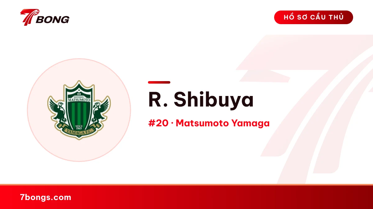 R. Shibuya — Matsumoto Yamaga