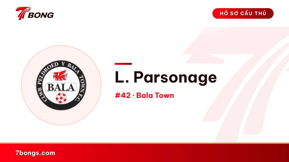 L. Parsonage — Bala Town