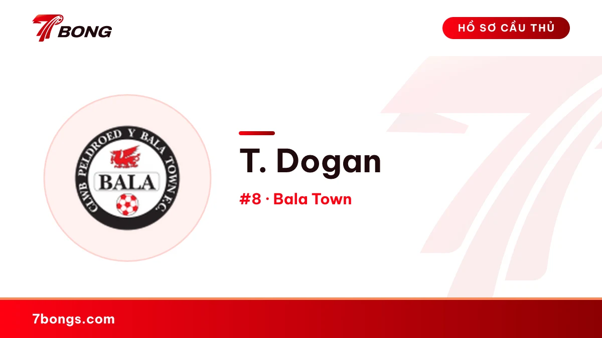 T. Dogan — Bala Town