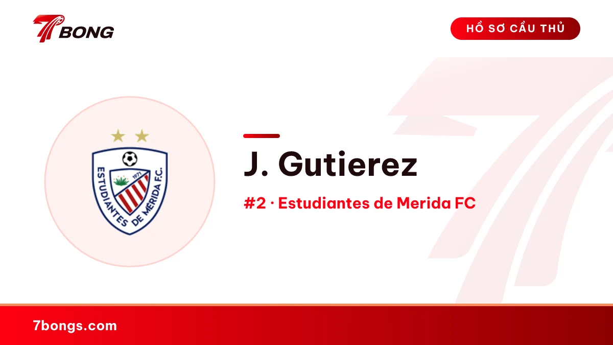 J. Gutierez — Estudiantes de Merida FC