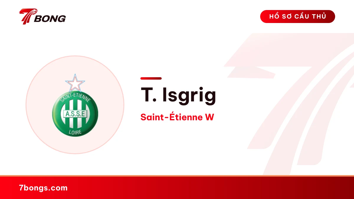 T. Isgrig — Saint-Étienne W