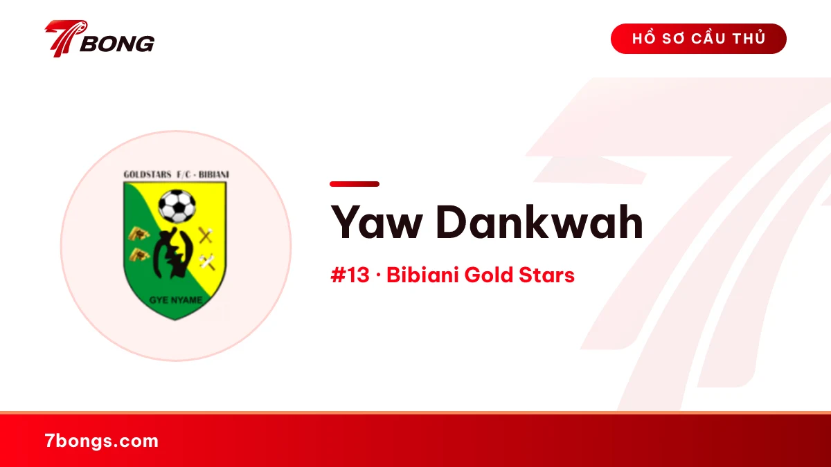 Yaw Dankwah — Bibiani Gold Stars