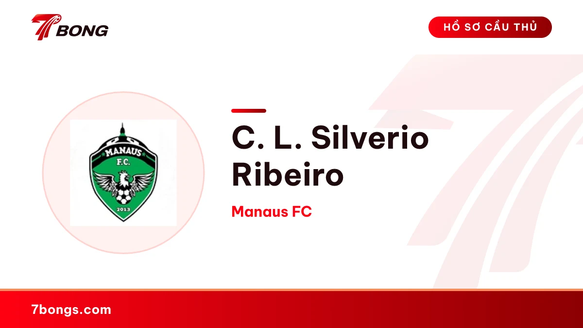 C. L. Silverio Ribeiro — Manaus FC