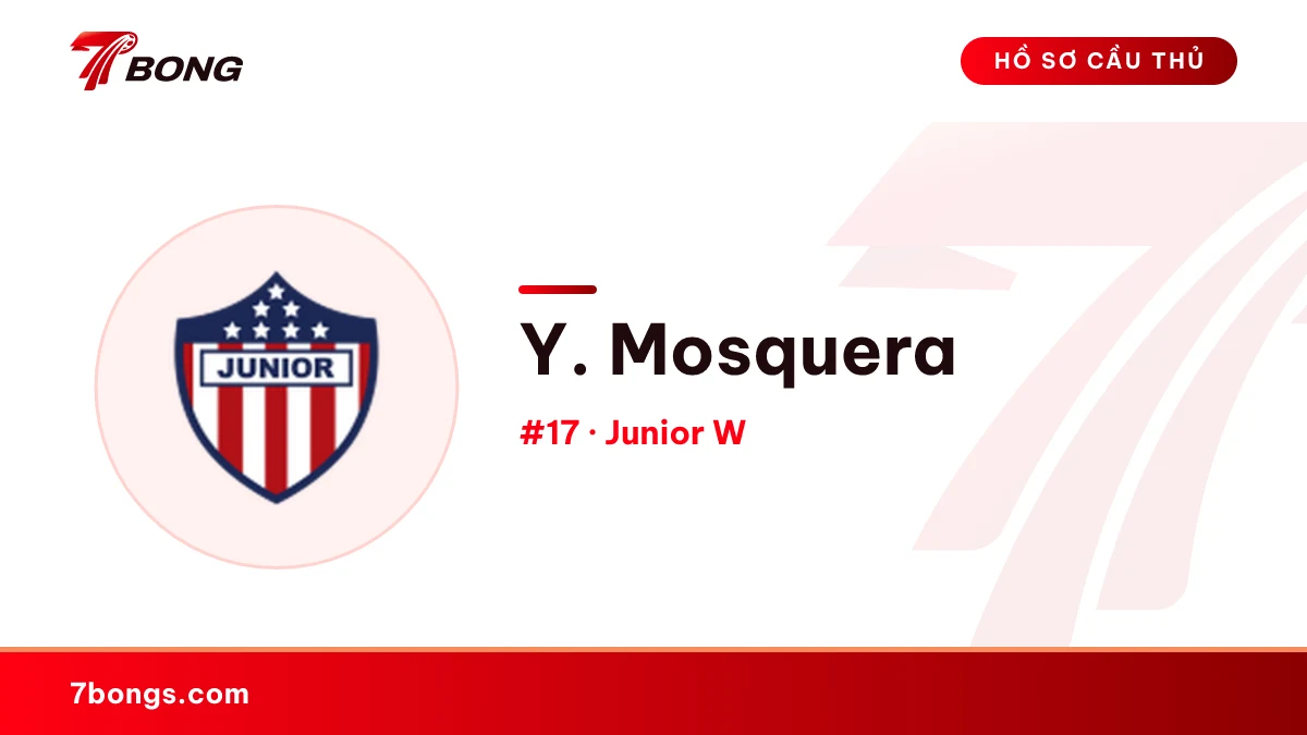Y. Mosquera — Junior W