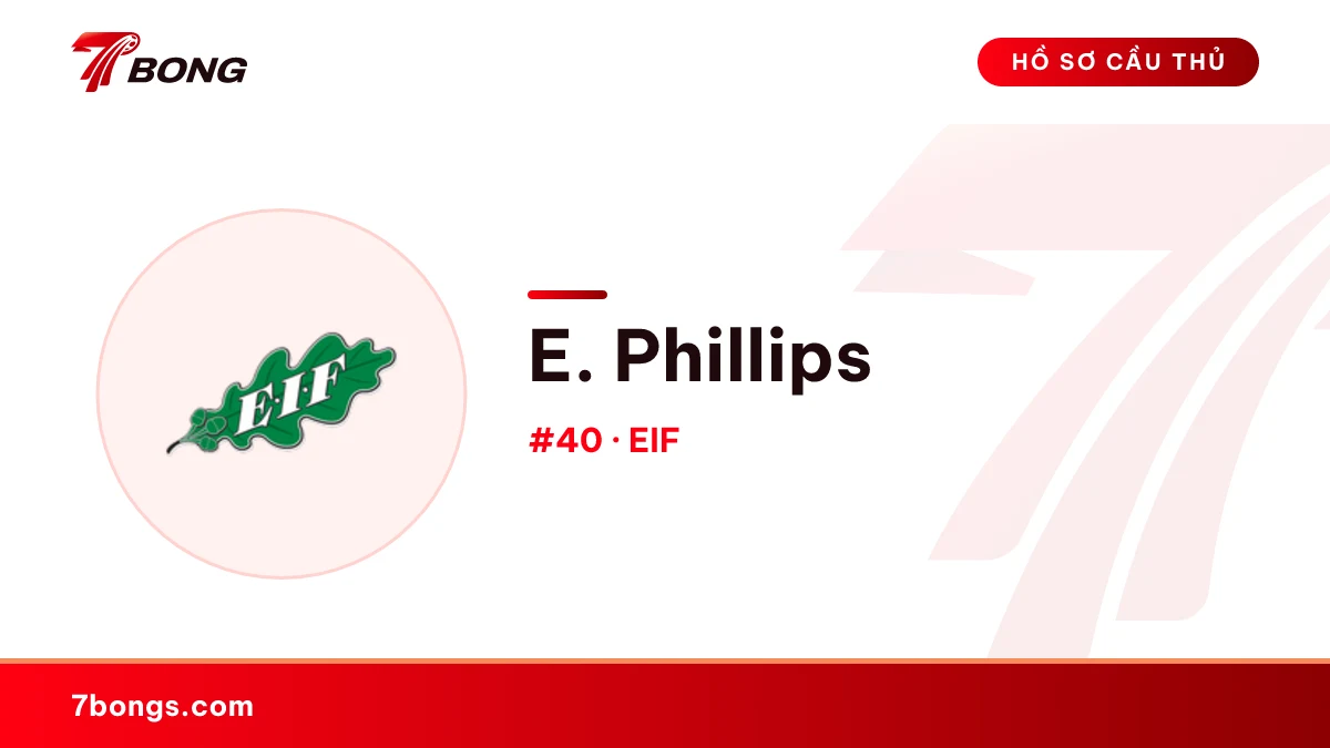 E. Phillips — EIF