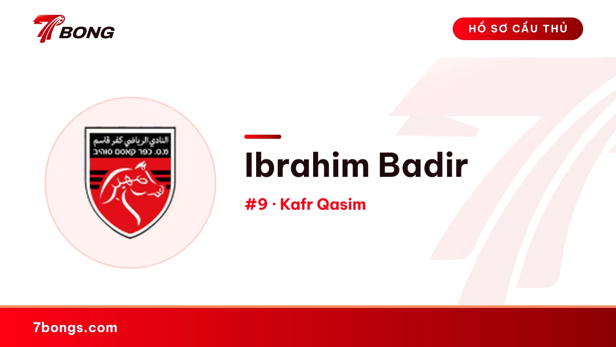 Ibrahim Badir — Kafr Qasim