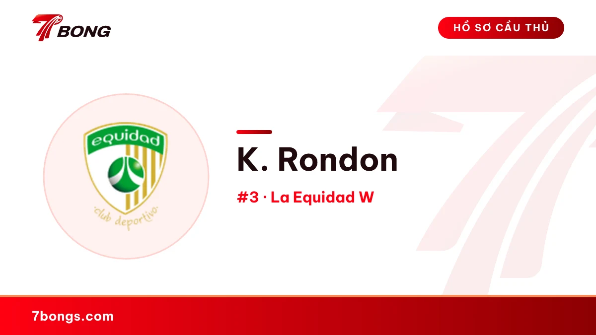 K. Rondon — La Equidad W