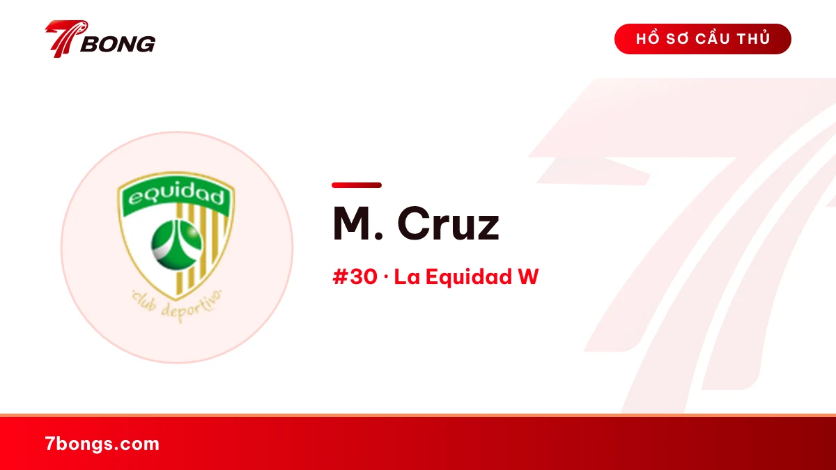 M. Cruz — La Equidad W