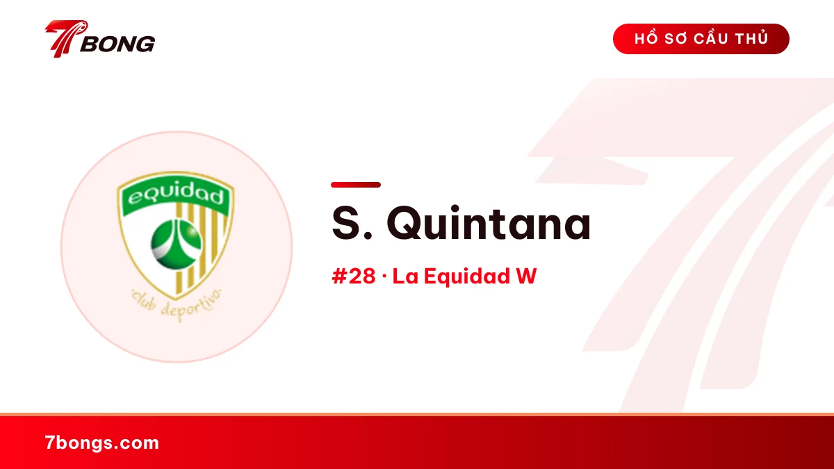 S. Quintana — La Equidad W