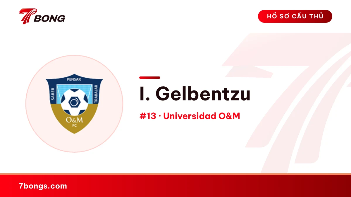 I. Gelbentzu — Universidad O&M