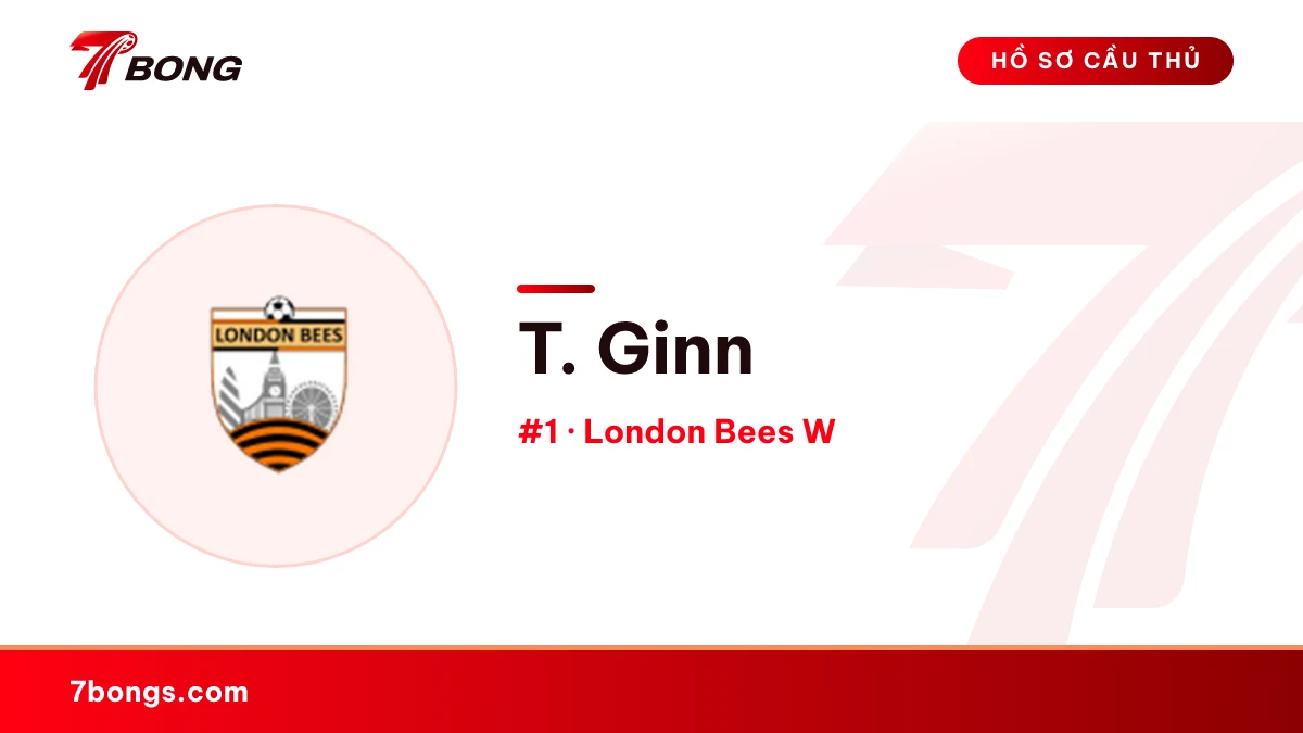 T. Ginn — London Bees W