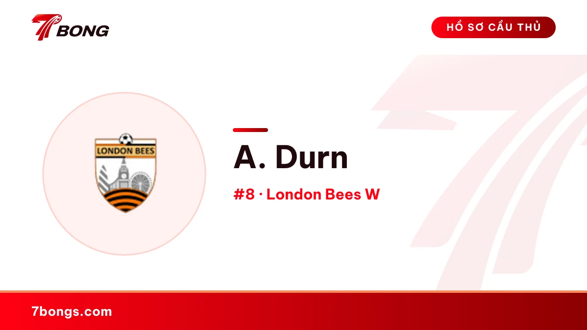 A. Durn — London Bees W