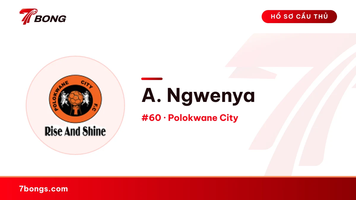 A. Ngwenya — Polokwane City