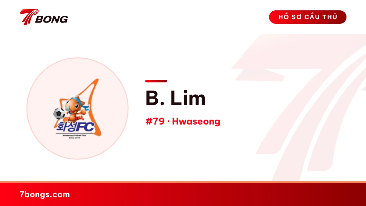 B. Lim — Hwaseong