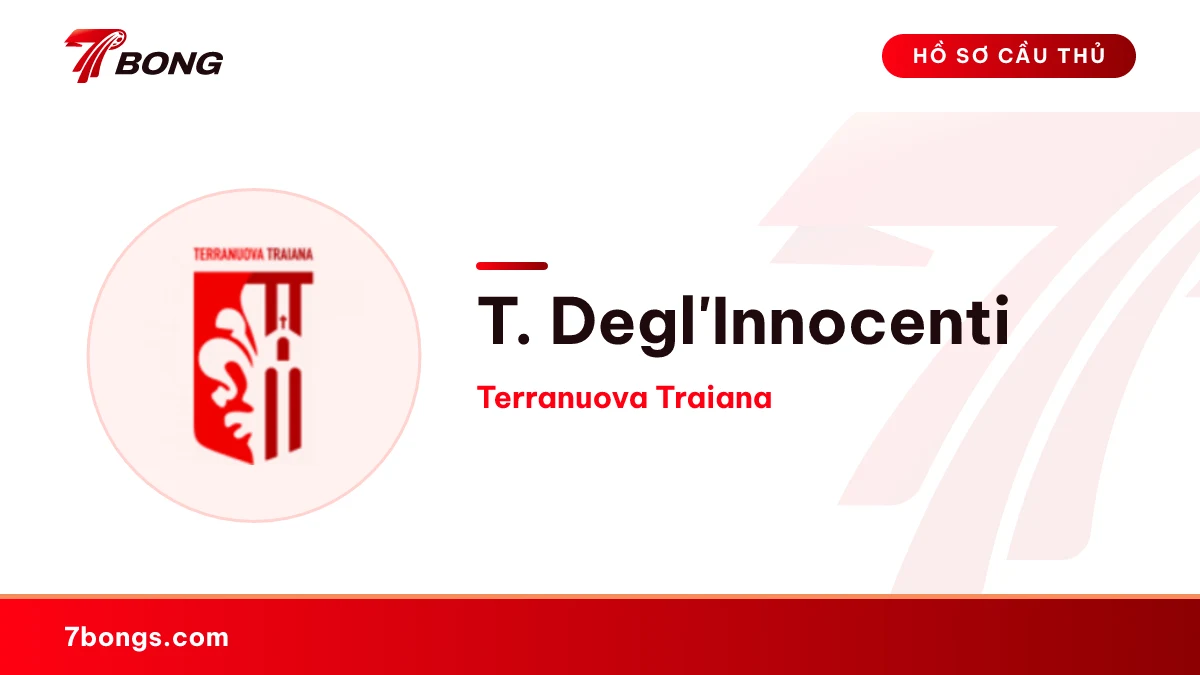 T. Degl'Innocenti — Terranuova Traiana