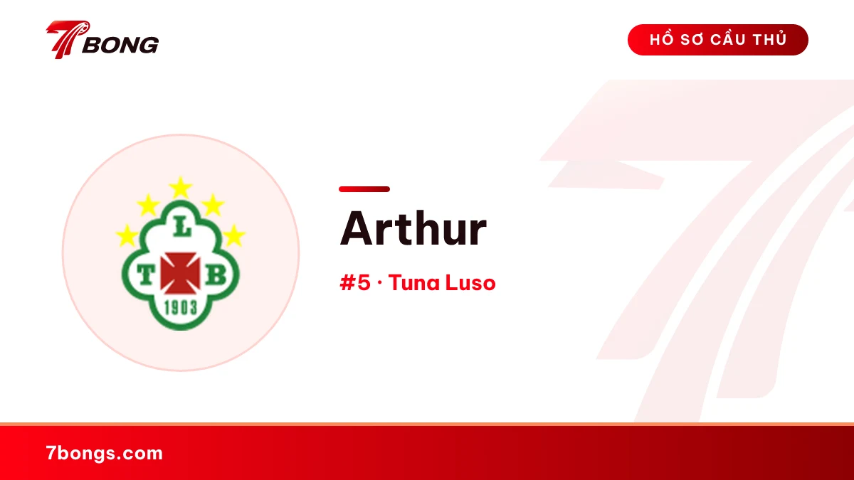 Arthur — Tuna Luso