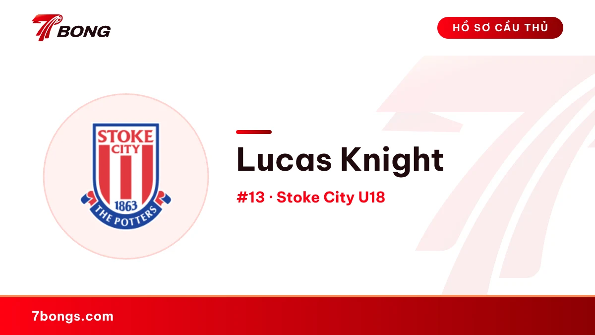Lucas Knight — Stoke City U18