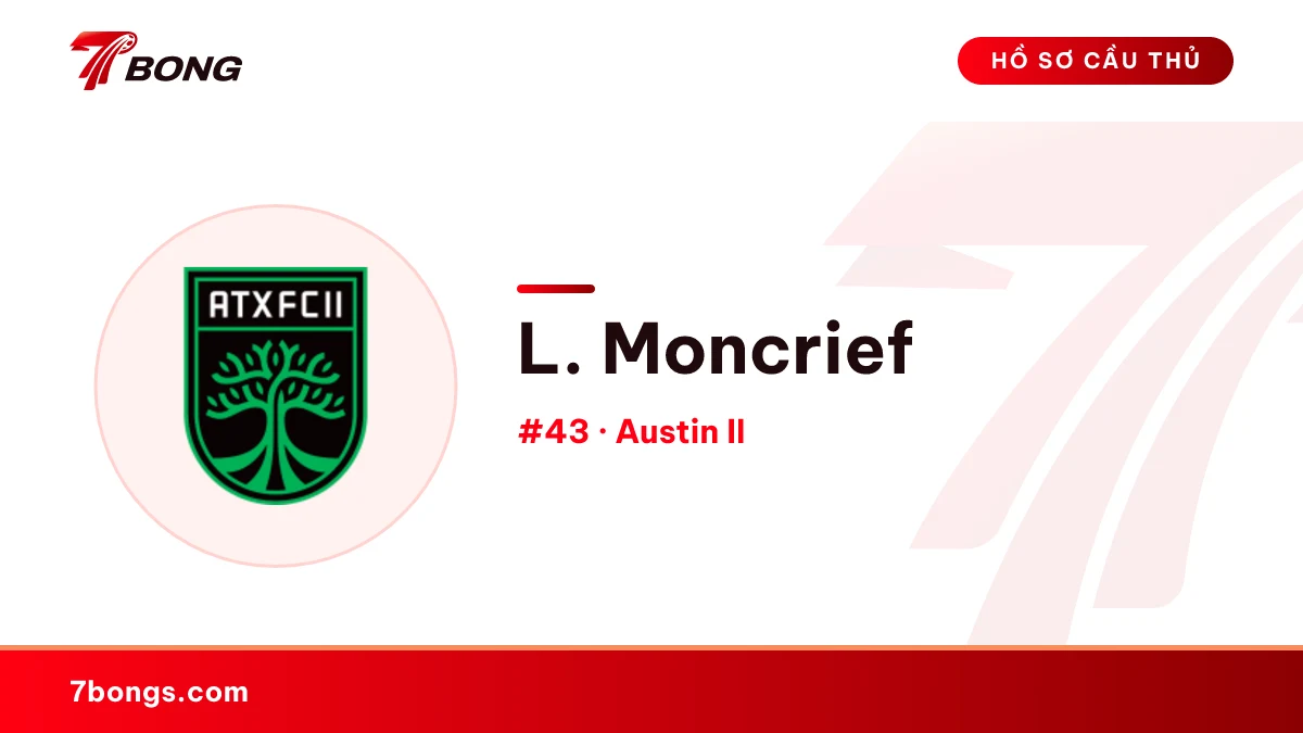 L. Moncrief — Austin II