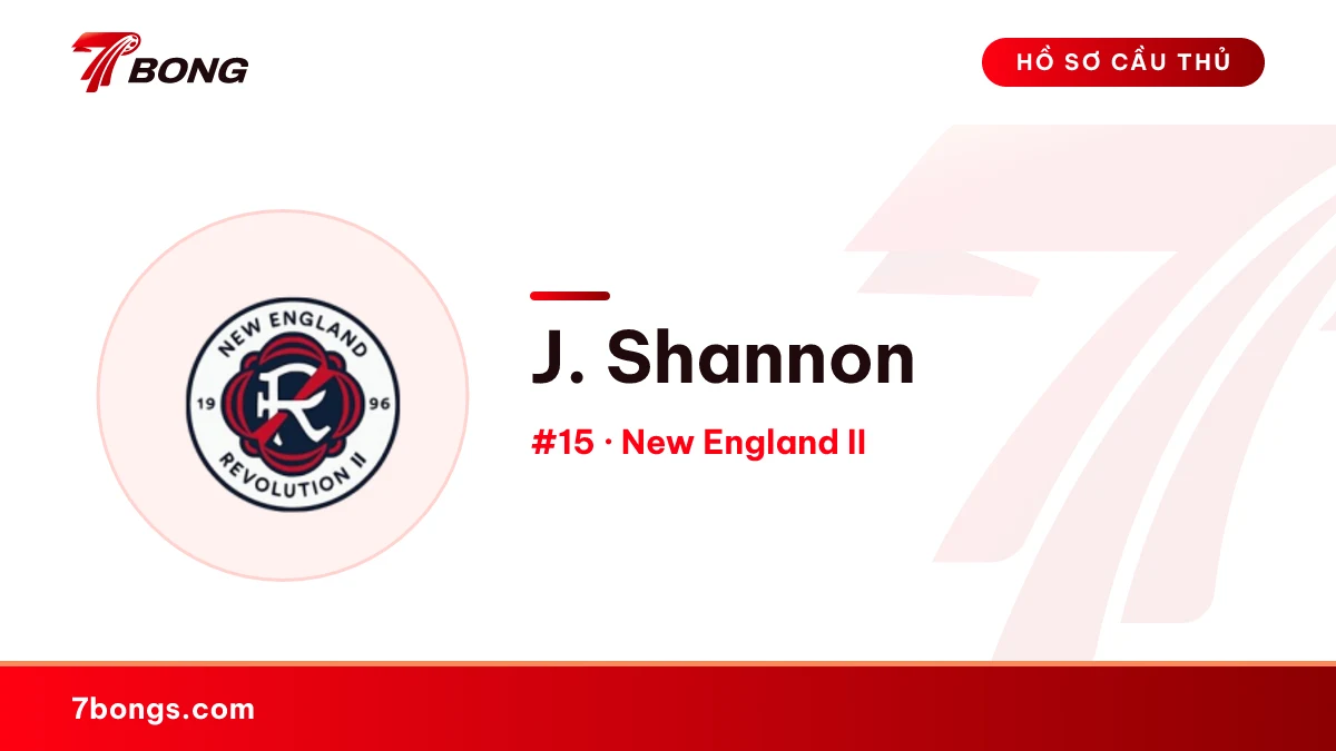 J. Shannon — New England II