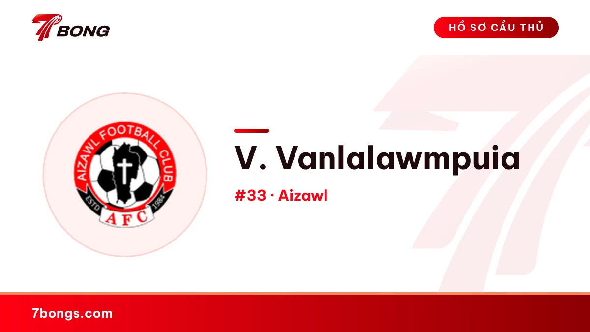 V. Vanlalawmpuia — Aizawl