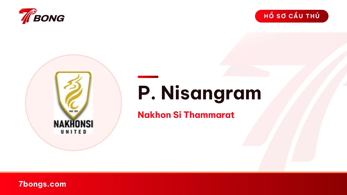 P. Nisangram — Nakhon Si Thammarat