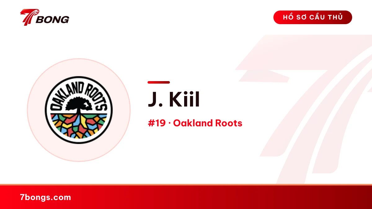 J. Kiil — Oakland Roots