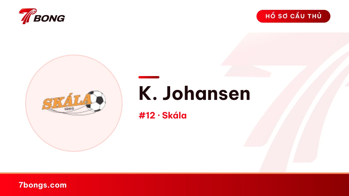 K. Johansen — Skála