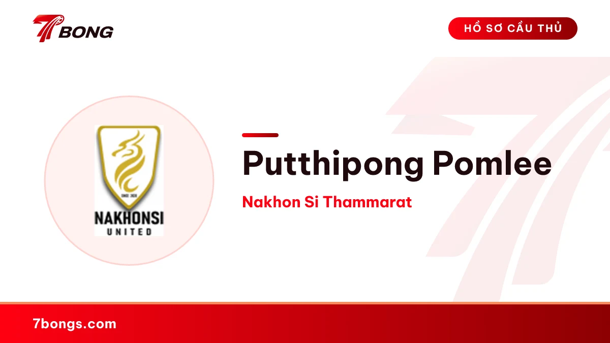 Putthipong Pomlee — Nakhon Si Thammarat