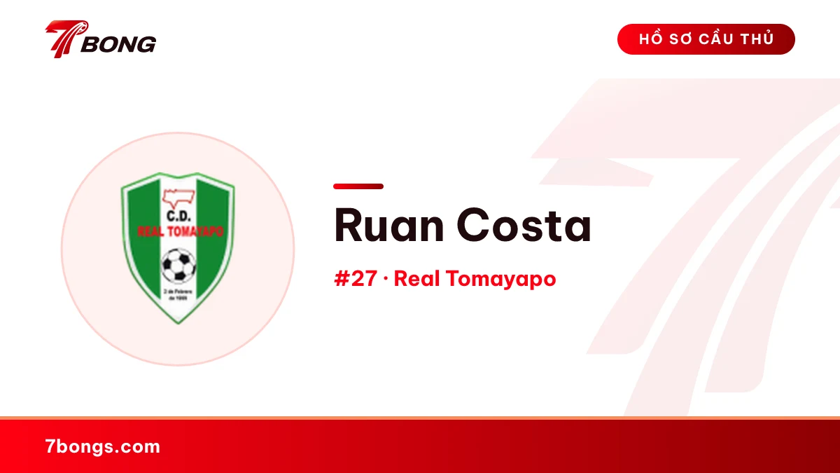 Ruan Costa — Real Tomayapo