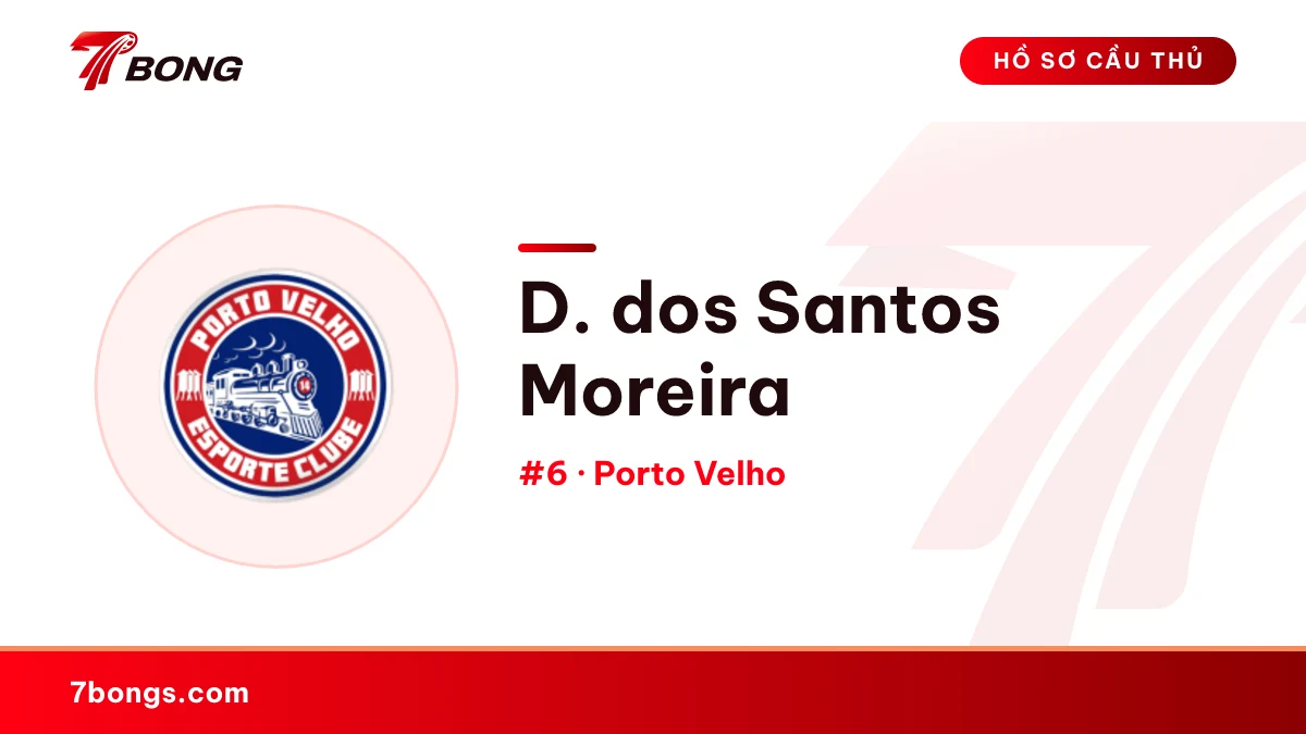D. dos Santos Moreira — Porto Velho