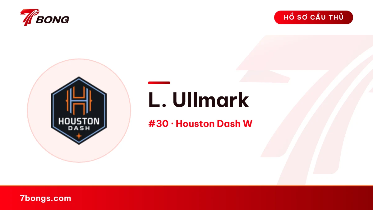 L. Ullmark — Houston Dash W