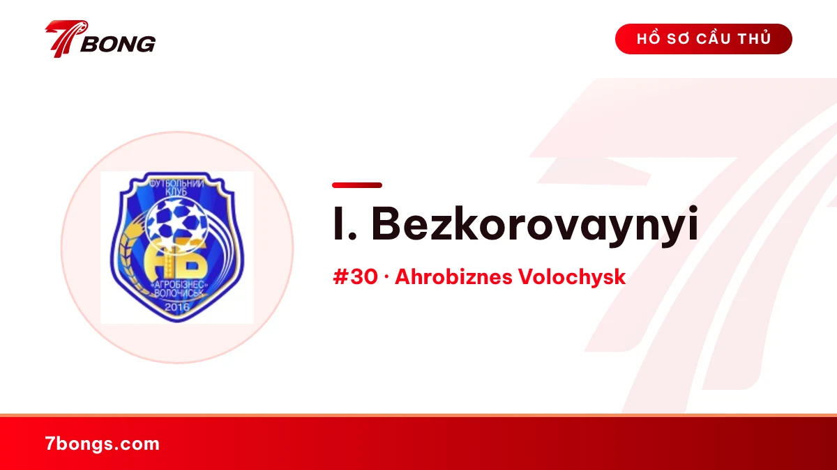 I. Bezkorovaynyi — Ahrobiznes Volochysk