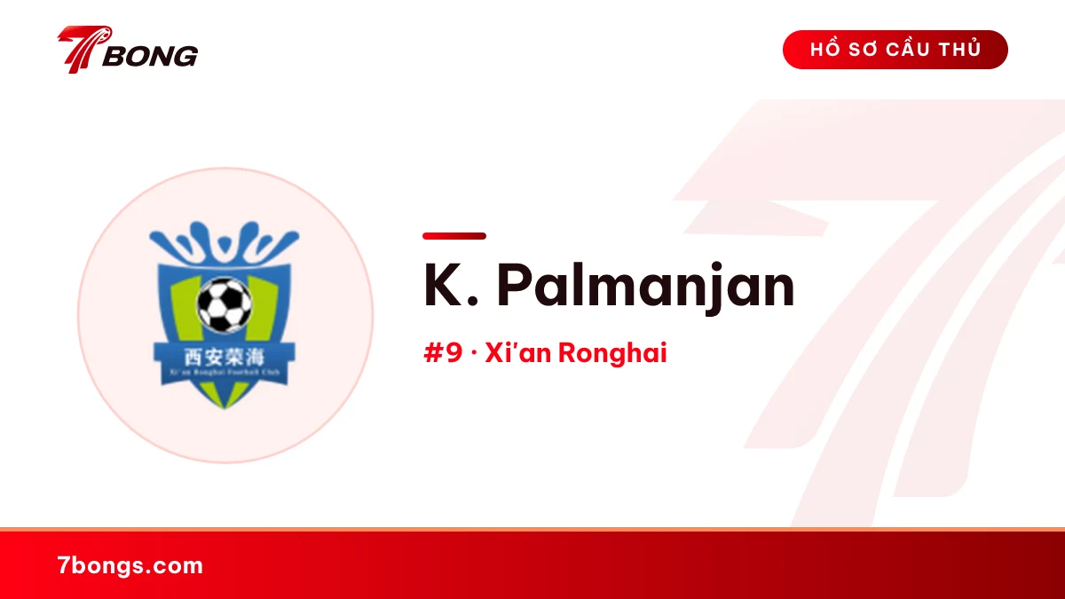 K. Palmanjan — Xi'an Ronghai
