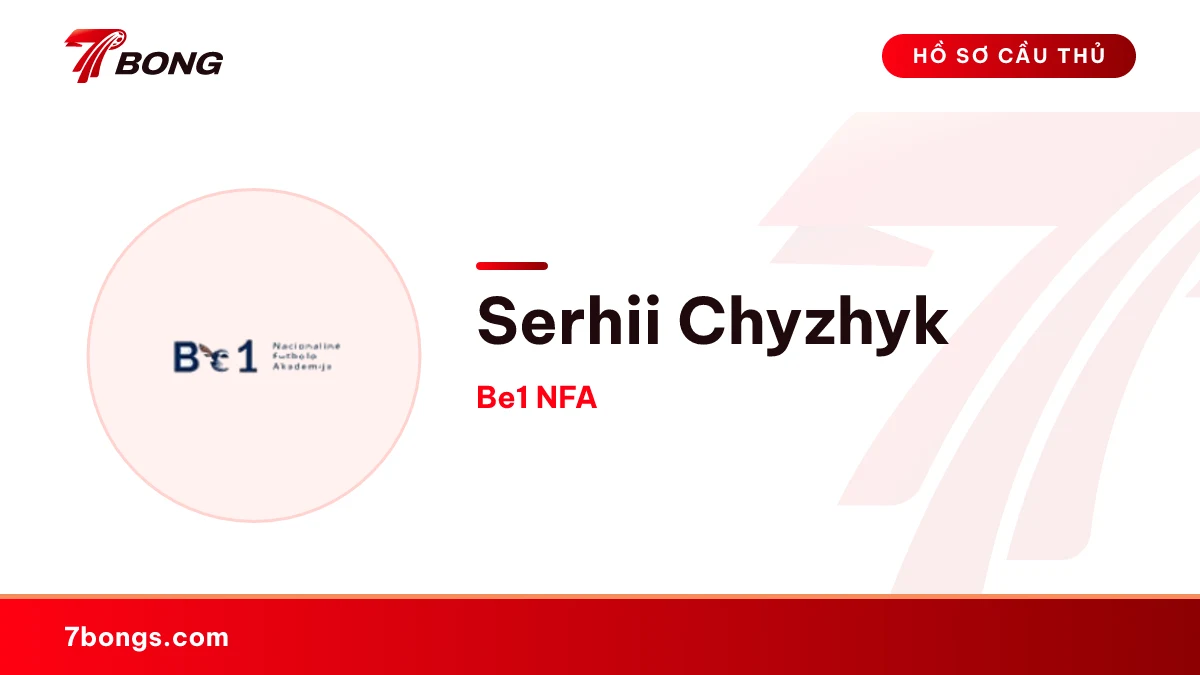 Serhii Chyzhyk — Be1 NFA