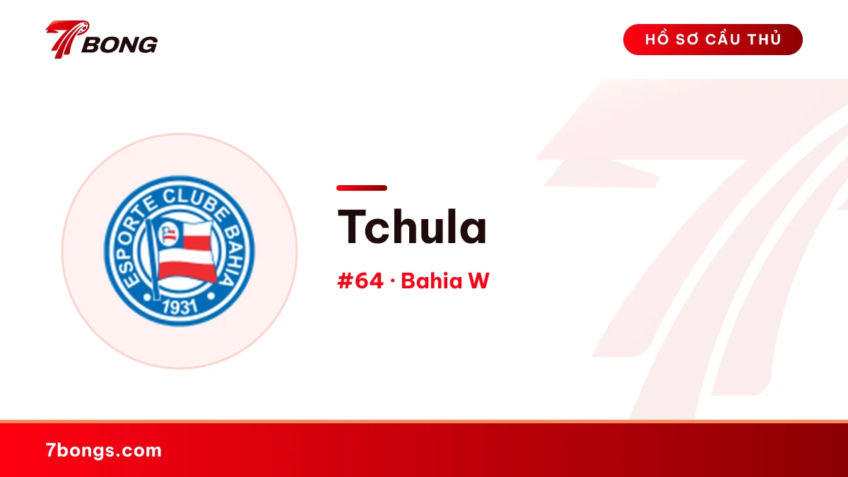 Tchula — Bahia W