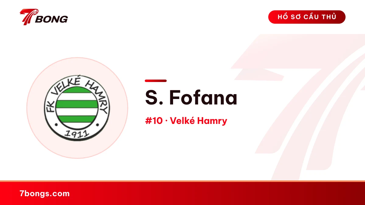S. Fofana — Velké Hamry