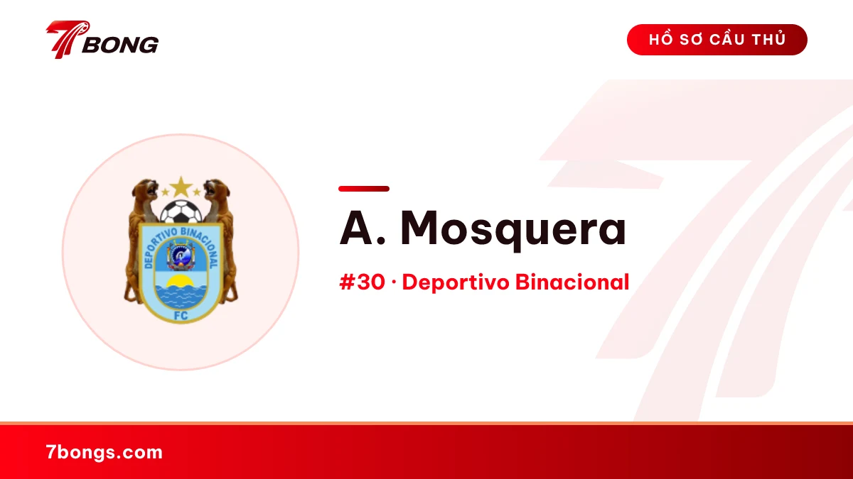 A. Mosquera — Deportivo Binacional