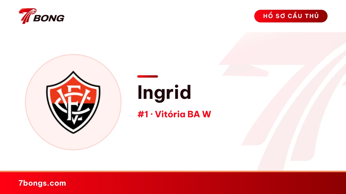 Ingrid — Vitória BA W