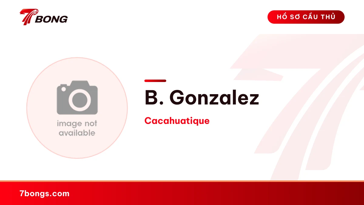B. Gonzalez — Cacahuatique