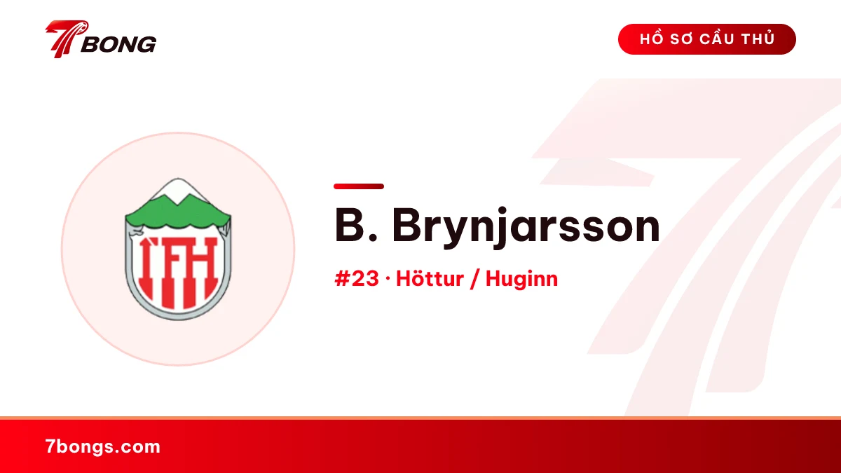 B. Brynjarsson — Höttur / Huginn