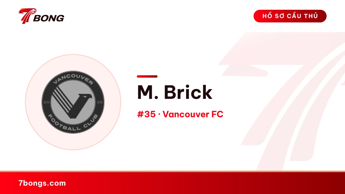 M. Brick — Vancouver FC